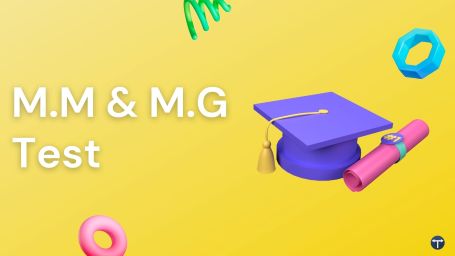 MODULE 8: M.M AND M.G TESTS - Career guidance course